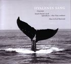 KETIL BJØRNSTAD Hvalenes Sang (Oratorium) album cover
