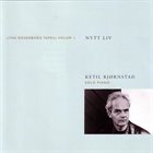 KETIL BJØRNSTAD Nytt Liv («The Rosenborg Tapes» Volum I) (aka New Life) album cover