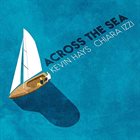 KEVIN HAYS Across the Sea album cover