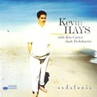 KEVIN HAYS Andalucia album cover