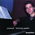 KEVIN HAYS Crossroad album cover