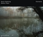 KEVIN KASTNING Kevin Kastning Bálazs Major : Kismaros album cover