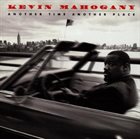 KEVIN MAHOGANY Another Time Another Place album cover
