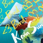 KEVIN SUN 3 Bird album cover