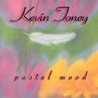 KEVIN TONEY Pastel Mood album cover