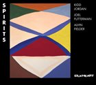 KIDD JORDAN Kidd Jordan, Joel Futterman, Alvin Fielder ‎: Spirits album cover