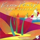 KIM PENSYL 3 Day Weekend album cover