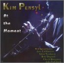 KIM PENSYL At the Moment album cover