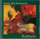 KIM RICHMOND Ballads album cover