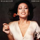 KIMIKO KASAI We Can Fall In Love album cover