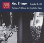 KING CRIMSON The Savoy, First House, New York NY, November 5, 1981 album cover