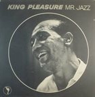 KING PLEASURE Mr. Jazz album cover