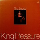 KING PLEASURE The Source album cover