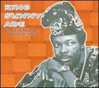 KING SUNNY ADE Gems From the Classic Years (1967-1974) album cover