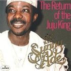 KING SUNNY ADE The Return of the Juju King album cover
