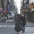 KIYOSHI KITAGAWA I'm Still Here album cover