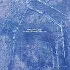 KJETIL JERVE Jerve / Thornton / Thorén : Circumstances album cover