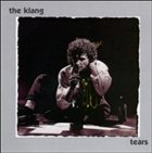 THE KLANG Tears album cover