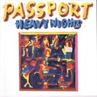 KLAUS DOLDINGER/PASSPORT Heavy Nights album cover