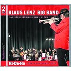 KLAUS LENZ Klaus Lenz Big Band : Hi-De-Ho Tour Highlights 2010 album cover