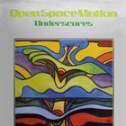 KLAUS WEISS Open Space Motion (Underscores) album cover