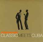 KLAZZ BROTHERS Klazz Brothers & Cuba Percussion ‎: Classic Meets Cuba album cover
