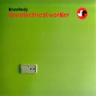 KNEEBODY Low Electrical Worker album cover