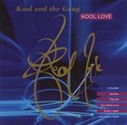KOOL & THE GANG Kool Love album cover