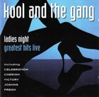 KOOL & THE GANG Ladies Night - Greatest Hits Live album cover