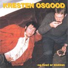 KRESTEN OSGOOD Og Hvad Er Klokken album cover