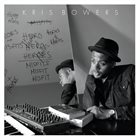 KRIS BOWERS Heroes + Misfits album cover