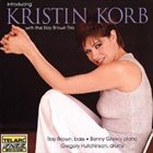 KRISTIN KORB Introducing Kristin Korb With The Ray Brown Trio album cover