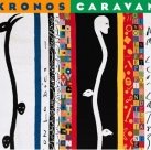 KRONOS QUARTET Kronos Caravan album cover