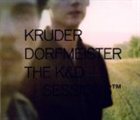 KRUDER & DORFMEISTER The K&D Sessions™ album cover