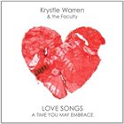 KRYSTLE WARREN Krystle Warren & The Faculty ‎: Love Songs - A Time You May Embrace album cover