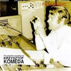 KRZYSZTOF KOMEDA The Complete Recordings of Krzysztof Komeda: Volume 11 - Film Music album cover