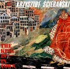KRZYSZTOF ŚCIERAŃSKI The King Is In Town album cover