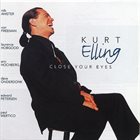KURT ELLING — Close Your Eyes album cover