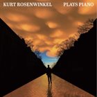 KURT ROSENWINKEL Plays Piano album cover