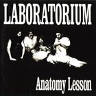 LABORATORIUM Anatomy Lesson album cover