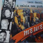 LACO DECZI Laco Deczi & Celula New York : Mewe album cover