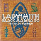 LADYSMITH BLACK MAMBAZO Thuthukani Ngoxolo album cover