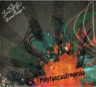 LAIA GENC Laia Genc LiaisonTonique 5 : Polyfangastronosia album cover