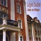 LAJOS DUDÁS Jazz on stage album cover