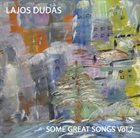 LAJOS DUDÁS Some Great Songs Vol. 2 album cover