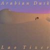 LAO TIZER Arabian Dusk album cover