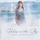LARA DOWNES Lara Downes & Friends : Holes In The Sky album cover