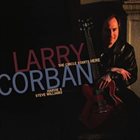 LARRY CORBAN The Circle Starts Here album cover
