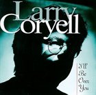 LARRY CORYELL I'll Be Over You album cover