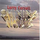 LARRY CORYELL Shining Hour album cover
